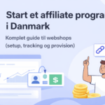 start et affiliate program i Danmark