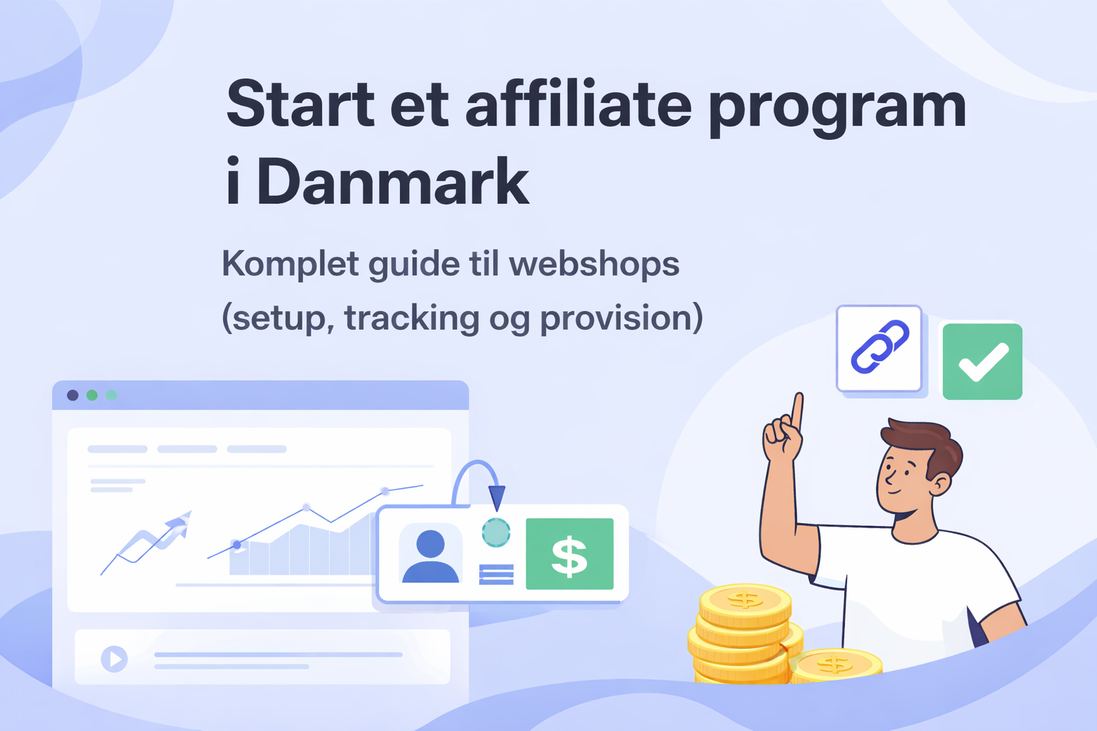 start et affiliate program i Danmark